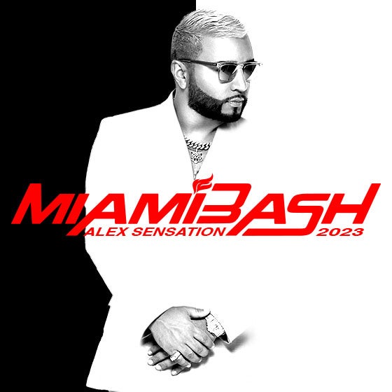 More Info for MiamiBash 2023 by Alex Sensation