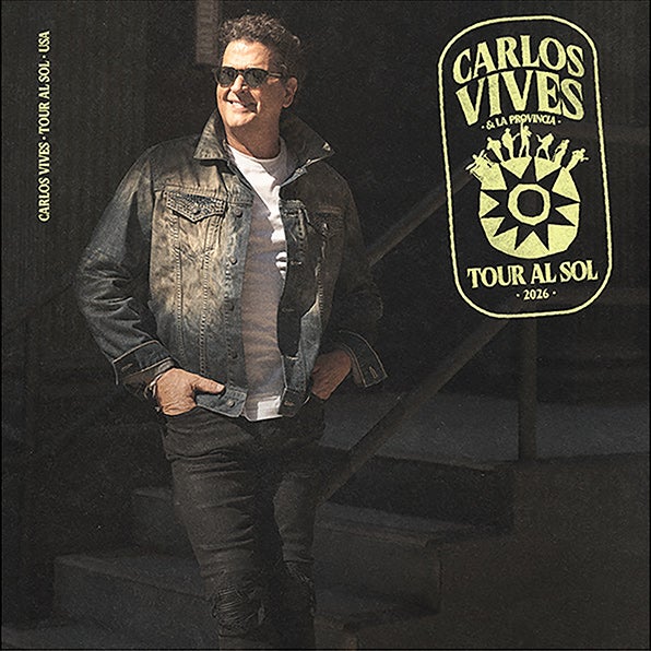 CARLOS VIVES ANNOUNCES HIS “TOUR AL  SOL” COMING TO KASEYA CENTER