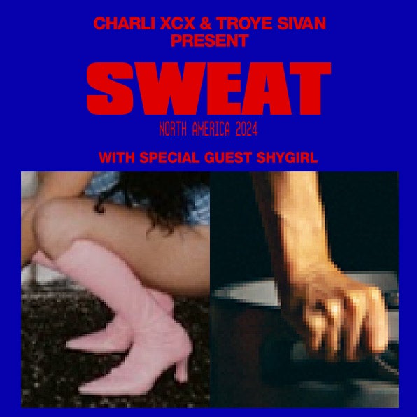 More Info for CHARLI XCX AND TROYE SIVAN ANNOUNCE “SWEAT” TOUR COMING TO KASEYA CENTER