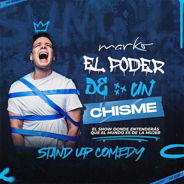 More Info for MARKO ANNOUNCES HIS ‘EL PODER DE UN CHISME’ TOUR COMING TO KASEYA CENTER