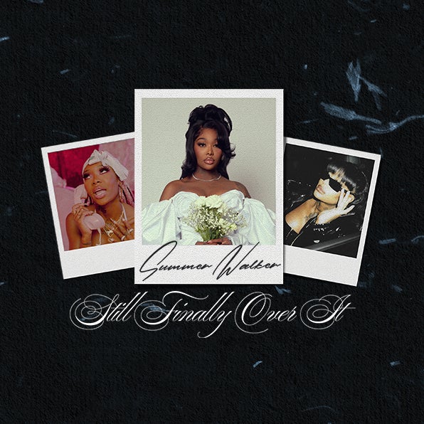 SUMMER WALKER ANNOUNCES HER “STILL FINALLY  OVER IT TOUR” COMING TO KASEYA CENTER